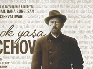 Tiyatro bölümü öğrencilerinin mezuniyet oyunu Çehov'dan