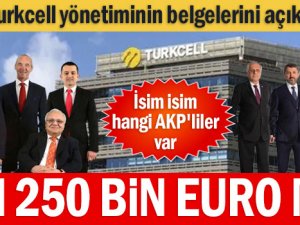 Turkcell'den AKP’lilerin aldığı parayı paylaştı: Yüzbinlerce Euro...