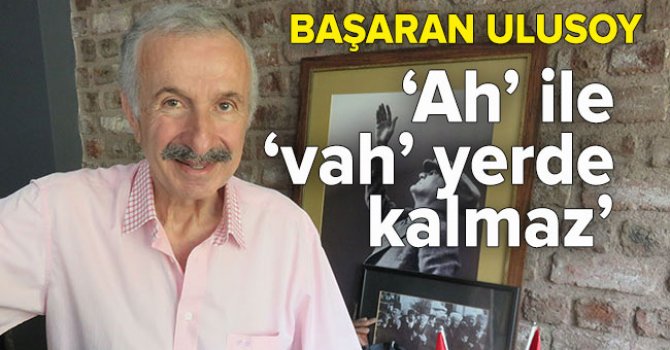Ulusoy, sektörle helalleşti ve ‘Kimseyle kavga etmedim” dedi.