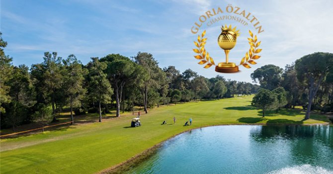 Gloria Özaltın Championship 2023 başlıyor