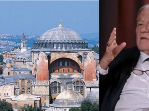 İlber Ortaylı Ayasofya için: 'Akılları varsa kapatırlar'