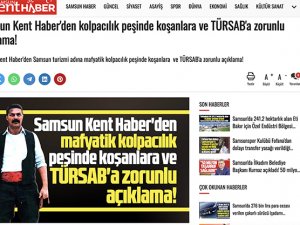 TÜRSAB'tan Samsun Kent Haber'e mafyacılıkla ölüm tehdidi