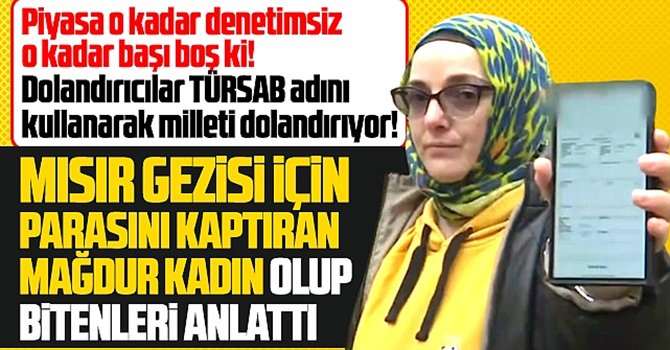 Mısır gezisi için TÜRSAB'ın adı kullanılarak dolandırılmış!