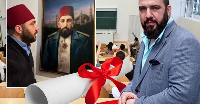 II. Abdülhamid’in torunu 29 dakikada nasıl sahte diploma aldı?