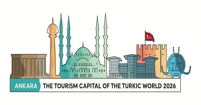Türk Dünyası Turizm Başkenti, Ankara’nın takvimi belli oldu