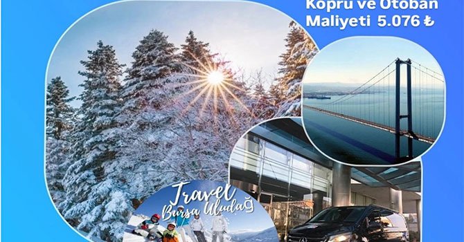 Uludağ turu ulaşım maliyeti, otel fiyatını geçti!