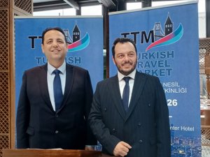 TTM 2026, turizm profesyonellerini buluşturuyor