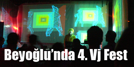 Beyoğlunda 4. Vj Fest başlıyor