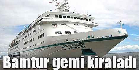 Bamtur kruvaziyer kiraladı