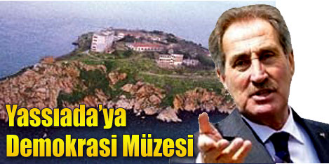 Yassıada demokrasi müzesi