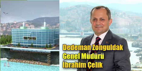 Dedeman Zonguldak'a Çelik atandı
