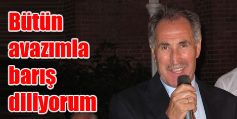 Günay: Bütün kalbimle 'barış"