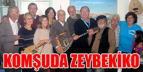 Komşuda Zeybekiko ile Kos