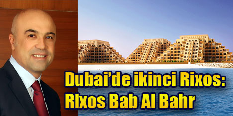 Rixos Hotels'in BAE yatırımı