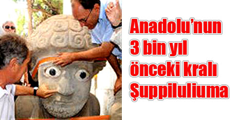 Şuppiluliuma'nın heykeli yol açtı