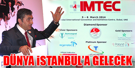 Dünya İstanbul'a geliyor