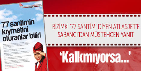 Sabancı'dan müstehcen yanıt