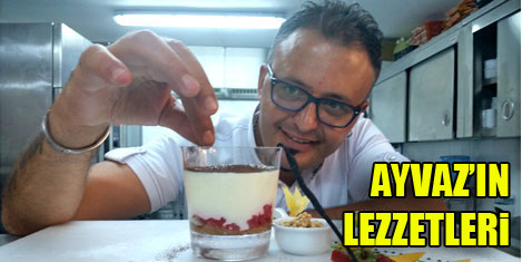 Alaçatı'da Şef Ayvaz ile lezzet