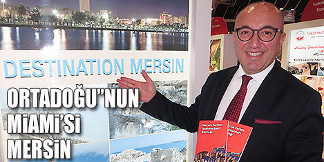 Mersin turizmin yeni yıldızı