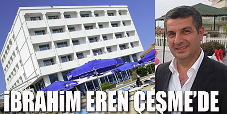 İnkim Otel'i İbrahim Eren işletecek
