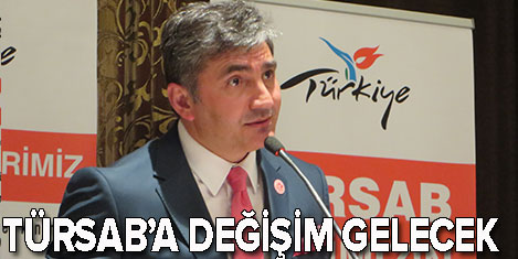 Türsab yönetimi 30 yıl geride