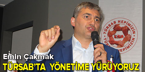 Çakmak: Türsab oyları mukaddestir