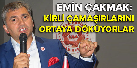 Çakmak: Akçeli işler kumpanyası
