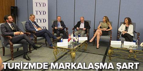 TYD: Markalaşma güç kazandırır