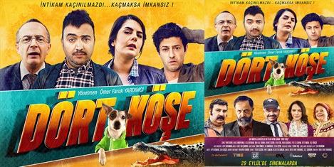 Dört Köşe 6 Ekimde vizyonda