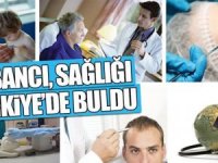 Yabancı sağlığı Türkiye’de buldu
