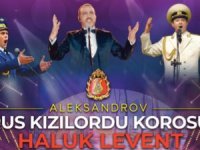 Kızıl Ordu Korosu ve Haluk Levent, Manavgat’ın yaraları için sahnede!