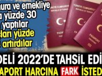 Bedeli 2022'te tahsil edilen pasaport harcına fark istediler