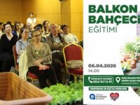 Balkon bahçeciliği eğitimi ile balkonlar renkleniyor