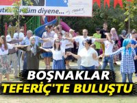 Boşnaklar Teferiç Şenliği'nde buluştu