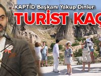 KAPTİD: Yüz binlerce turist kaçtı
