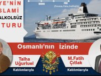 Helal Gemi Osmanlı'nın izinde