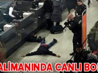 Havalimaniıda canliıbomba paniği!