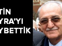 Çetin Kayra'yı kaybettik