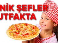 Minik şefler 23 Nisanda mutfakta
