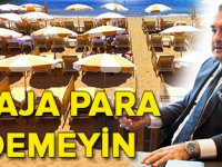 Plajlara giriş ücreti ödemeyin