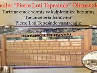 Turizmciler Pierre Loti'de yaşayacak